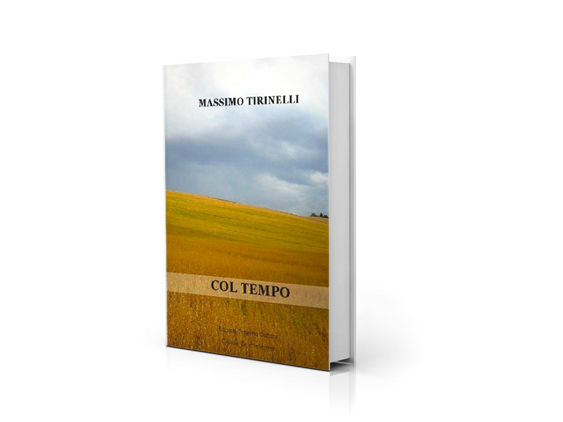 Col tempo – Massimo Tirinelli